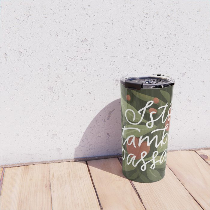 This too shall pass - Lettering Phrase Travel Mug Gallery Image 4