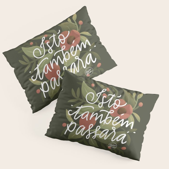 This too shall pass - Lettering Phrase Pillow Sham Gallery Image 3
