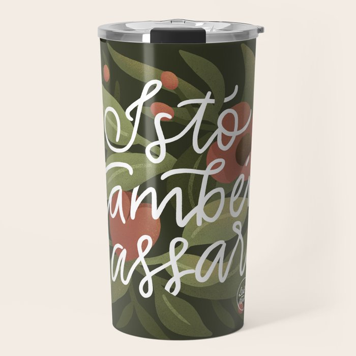 This too shall pass - Lettering Phrase Travel Mug Gallery Image 1