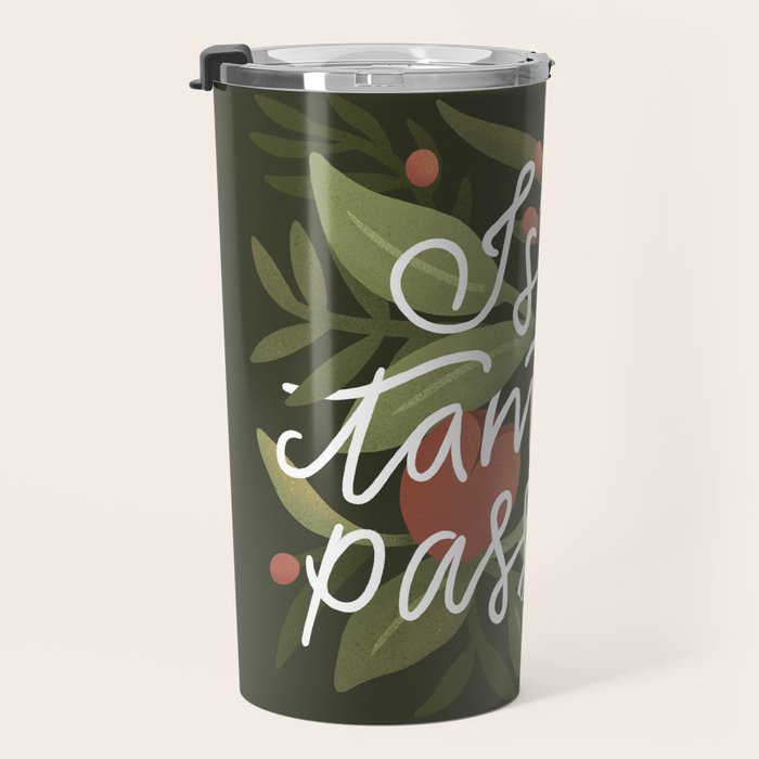 This too shall pass - Lettering Phrase Travel Mug Gallery Image 3