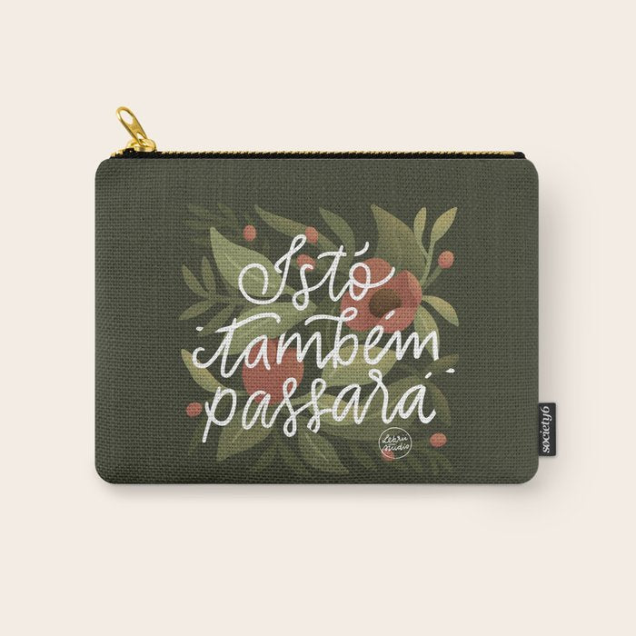 This too shall pass - Lettering Phrase Carry All Pouch Gallery Image 1