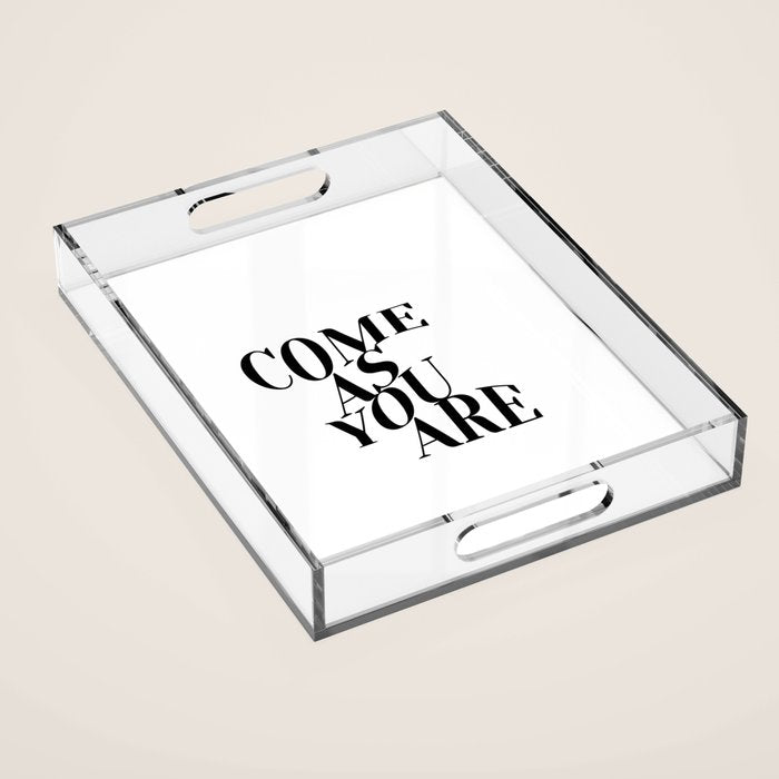Come As You Are (Wavy - B&W) Acrylic Tray Gallery Image 1