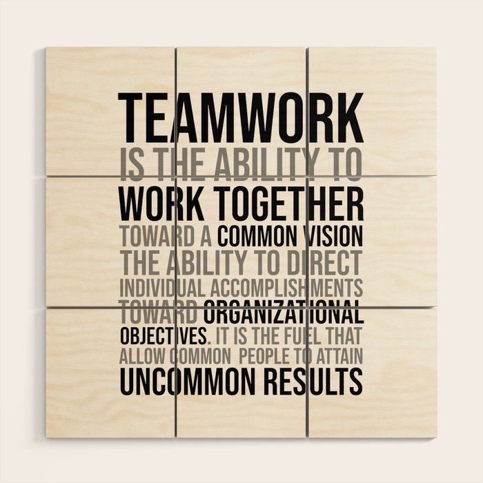 Teamwork is the ability to work together, Team work Quotes, Professional Office Decor Ideas Wood Wall Art