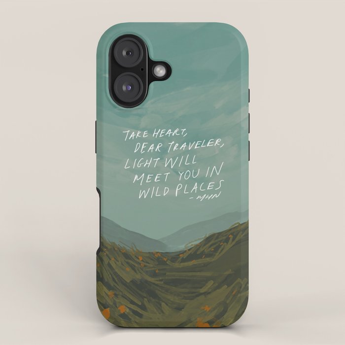 "Take Heart, Dear Traveller, Light Will Meet You In Wild Places." | Landscape Design iPhone Case Gallery Image 1