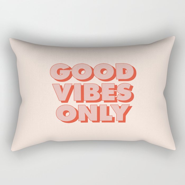 Good Vibes Only Rectangular Pillow Gallery Image 2