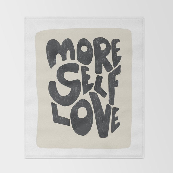 More Self Love | Black Throw Blanket Gallery Image 2
