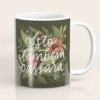 This too shall pass - Lettering Phrase Coffee Mug Gallery Image 1
