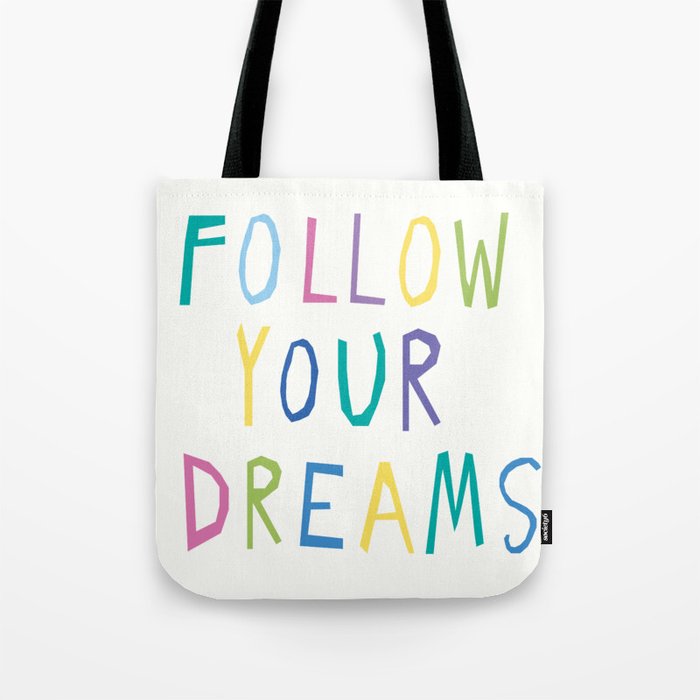 Follow your dreams hand-lettering Tote Bag Gallery Image 1