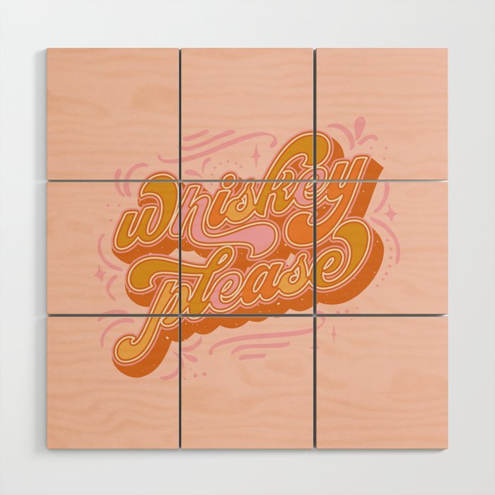 Whiskey Please Wood Wall Art Gallery Image 1