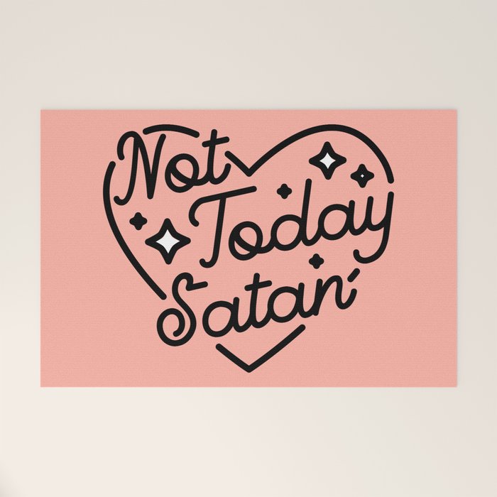 not today satan I Welcome Mat Gallery Image 1