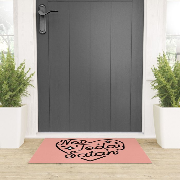not today satan I Welcome Mat Gallery Image 3