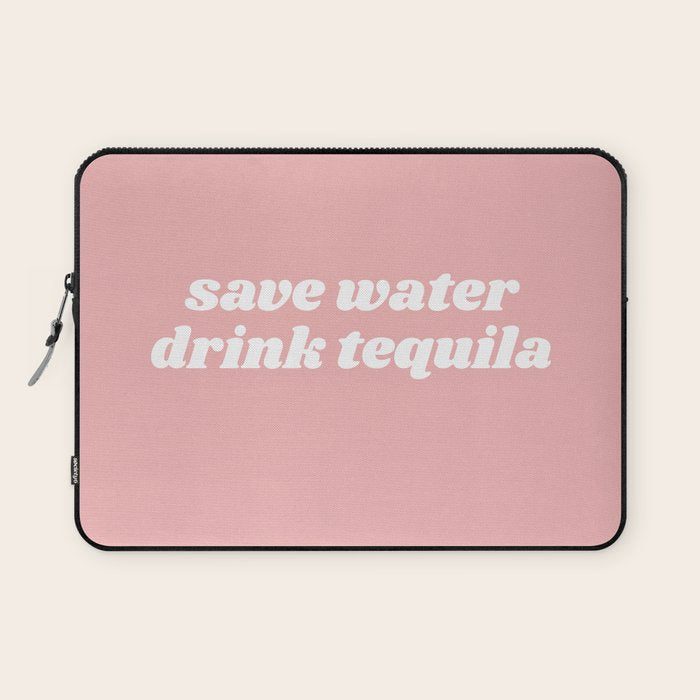 save water drink tequila Laptop Sleeve Gallery Image 1
