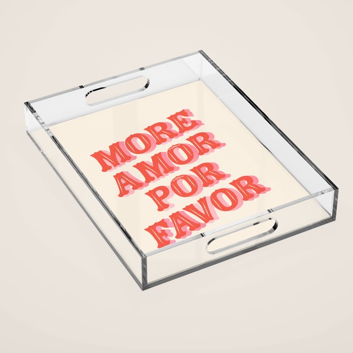 More Amor Acrylic Tray Gallery Image 1