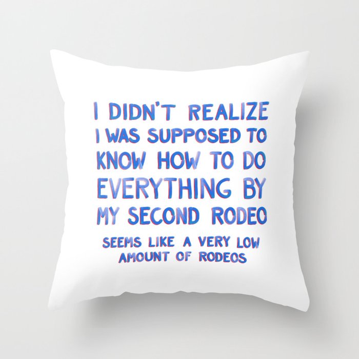 This Is My Second Rodeo Throw Pillow Gallery Image 6