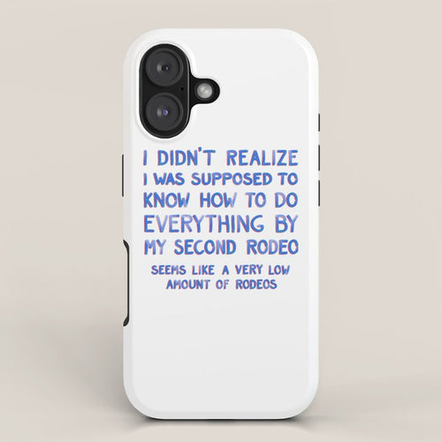 This Is My Second Rodeo Iphone Case Gallery Image 1