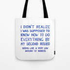 This Is My Second Rodeo Tote Bag Gallery Image 1