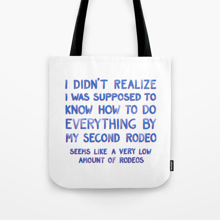 This Is My Second Rodeo Tote Bag Gallery Image 1
