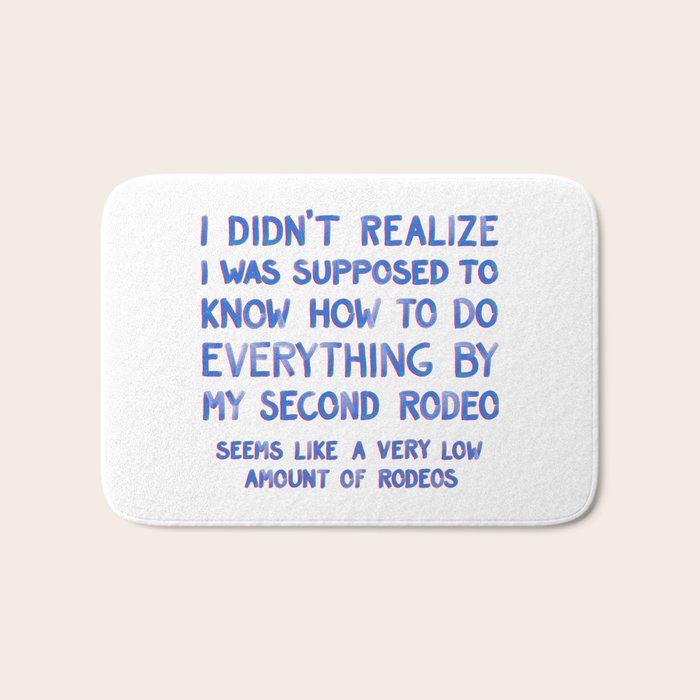 This Is My Second Rodeo Bath Mat Gallery Image 1