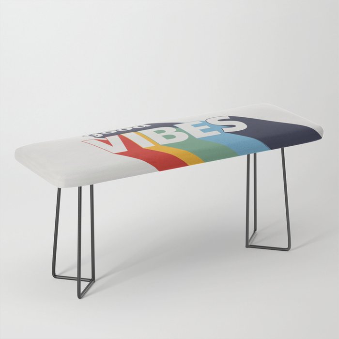 GOOD VIBES  Bench Gallery Image 1