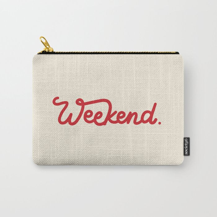 weekend in red Carry All Pouch Gallery Image 1