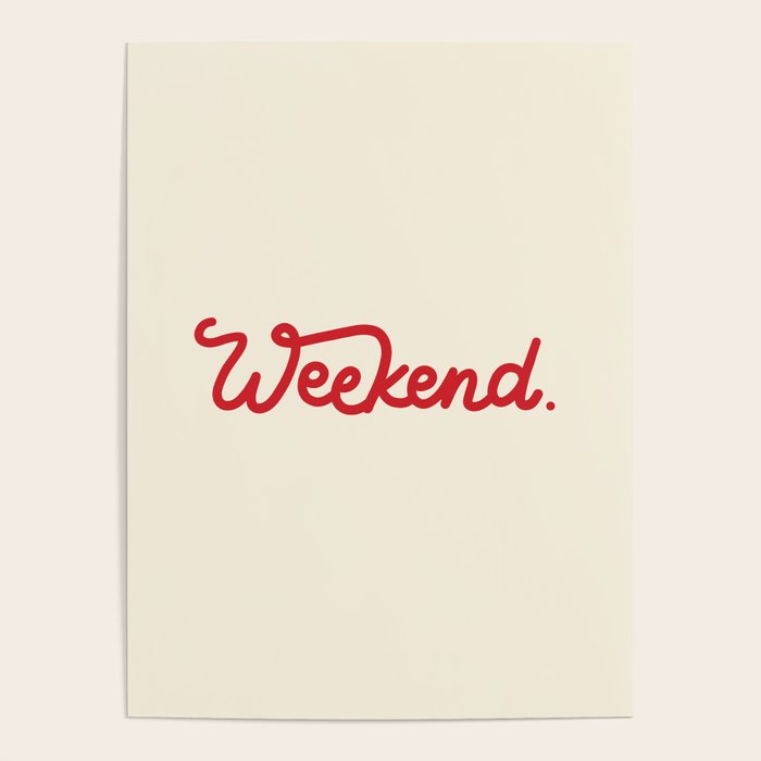 weekend in red Poster Gallery Image 4
