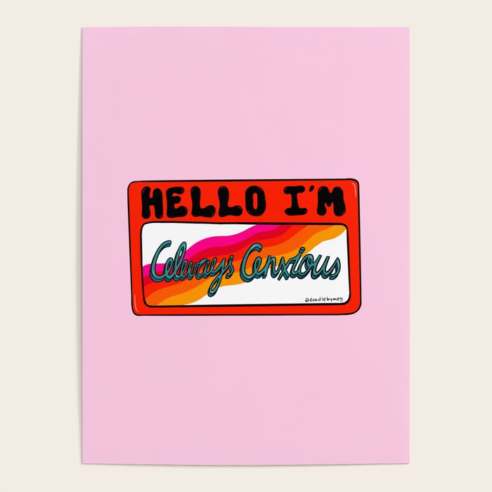 Always Anxious Poster Gallery Image 4