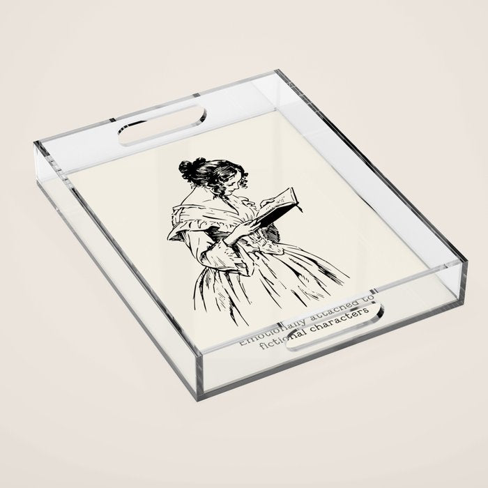 Book Lover Funny Quote - Vintage Illustration, Emotionally Attached to Fictional Characters Acrylic Tray Gallery Image 1