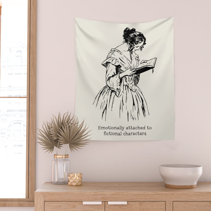 Book Lover Funny Quote - Vintage Illustration, Emotionally Attached to Fictional Characters Wall Tapestry Gallery Image 2