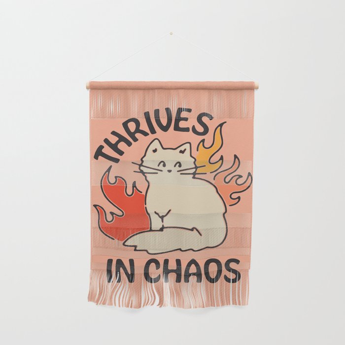 THRIVES IN CHAOS Wall Hanging Gallery Image 1