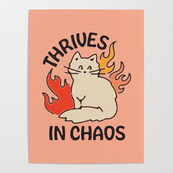 THRIVES IN CHAOS Poster Gallery Image 1