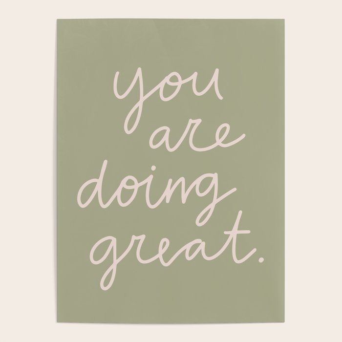 You Are Doing Great Sage Green Poster Gallery Image 1
