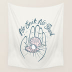 No Grit, No Pearl Wall Tapestry Gallery Image 4
