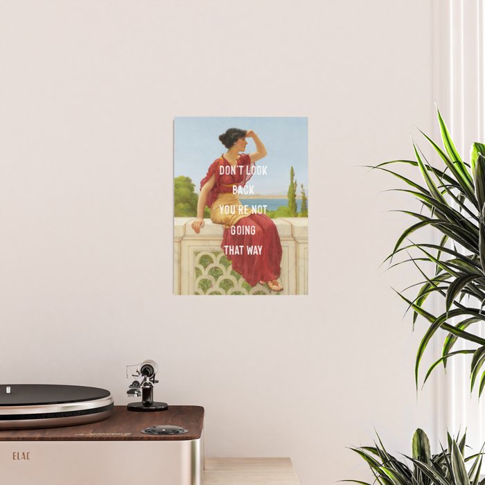 Don't Look Back You're Not Going That Way Poster Gallery Image 2