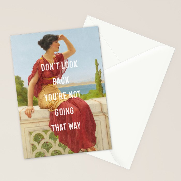 Don't Look Back You're Not Going That Way Stationery Card Gallery Image 2