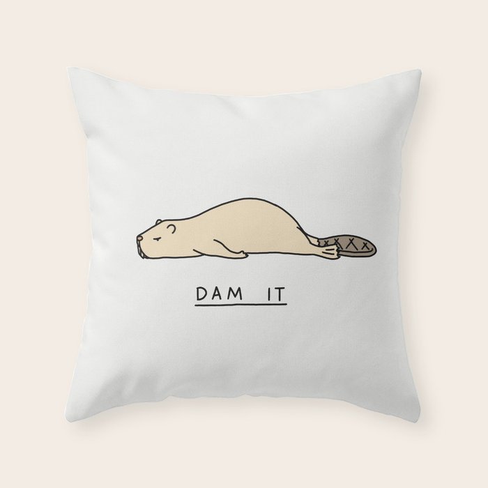 Dam it Throw Pillow Gallery Image 6