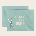 Pray For Surf | Blue Placemat Gallery Image 1