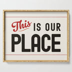 This is Our Place Serving Tray Gallery Image 1