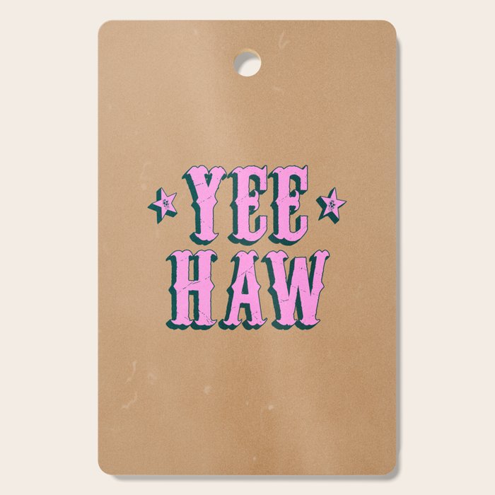 Yee Haw: Full Rodeo Edition Cutting Board Gallery Image 1