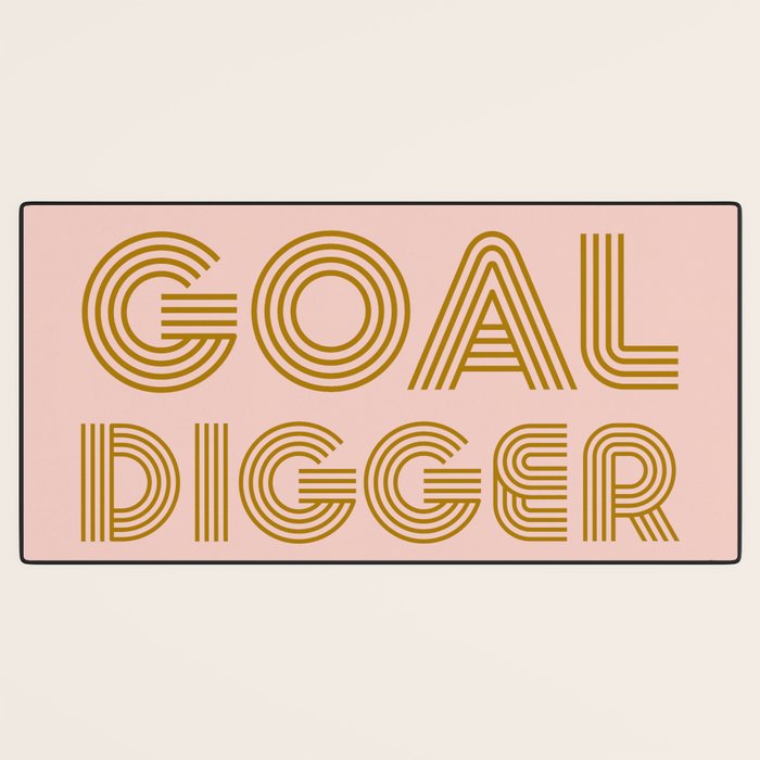 Goal Digger Desk Mat Gallery Image 3