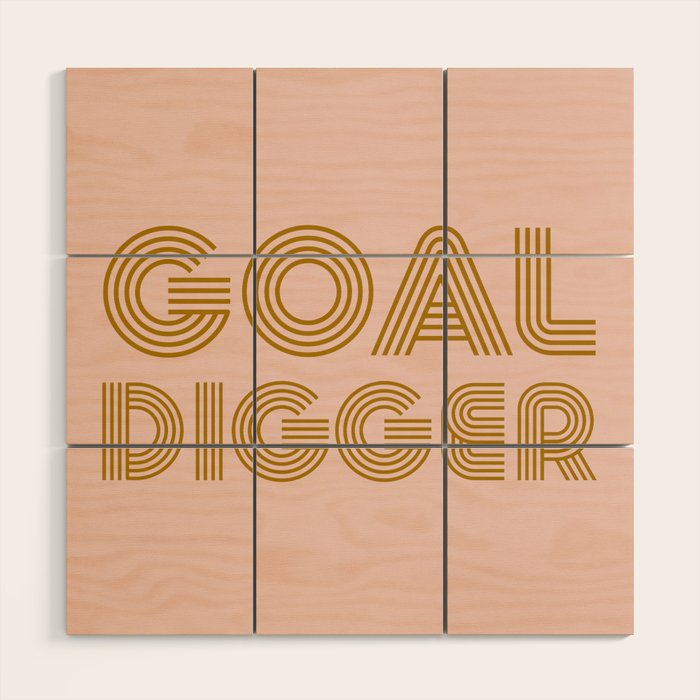 Goal Digger Wood Wall Art Gallery Image 1