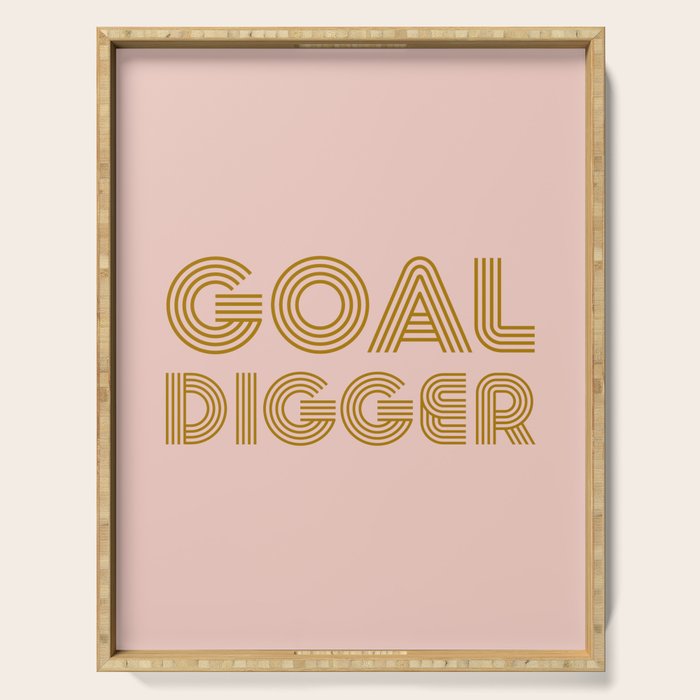 Goal Digger Serving Tray Gallery Image 1