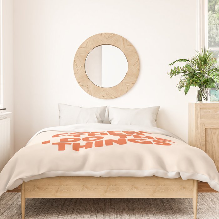 First I Drink The Coffee Then I Do The Things Duvet Cover Gallery Image 3