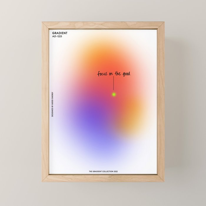 Focus On The Good: Aura-Gradient-Quote-Decor Mini Art Print Gallery Image 1
