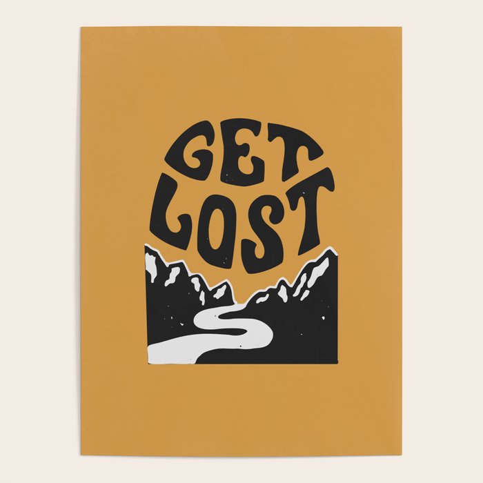Get Lost Poster Gallery Image 1