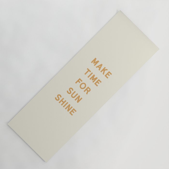 Make Time For Sunshine Yoga Mat Gallery Image 1