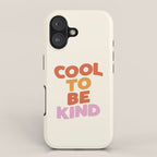 Cool to Be Kind iPhone Case Gallery Image 1
