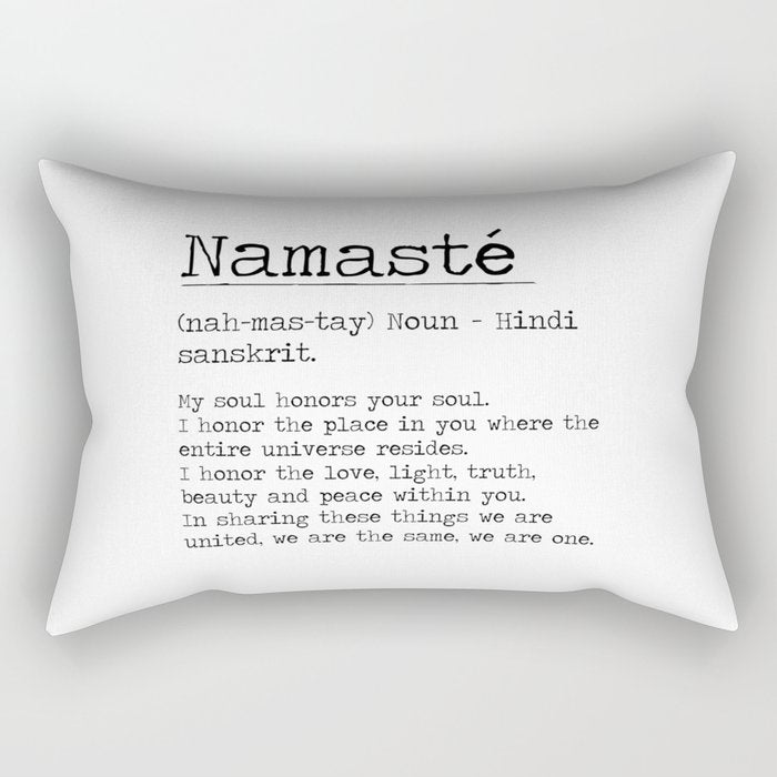 Namasté Definition  Rectangular Pillow Gallery Image 1