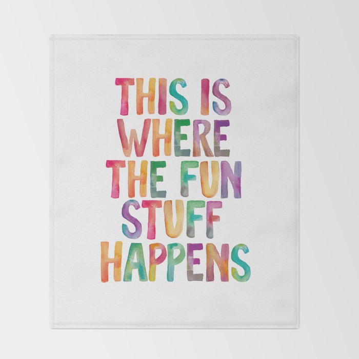 This is Where The Fun Stuff Happens Throw Blanket Gallery Image 2