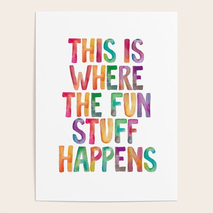 This is Where The Fun Stuff Happens Poster Gallery Image 4