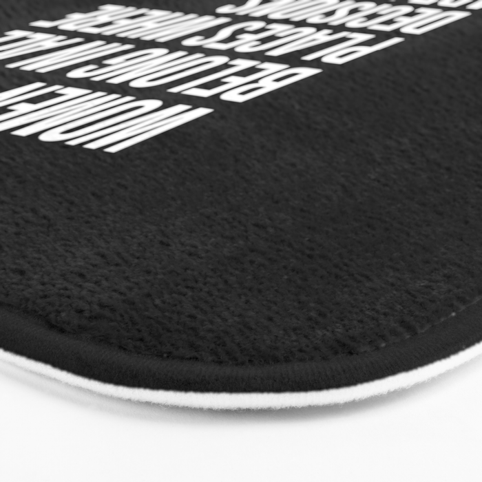 Women belong in all places where decisions are being made. Bath Mat Gallery Image 3